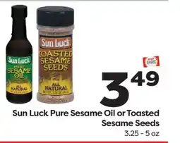 Weis Markets Sun Luck Pure Sesame Oil or Toasted Sesame Seeds offer
