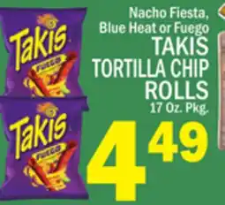 C Town TAKIS TORTILLA CHIP ROLLS offer