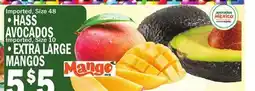 C Town HASS AVOCADOS, EXTRA LARGE MANGOS offer