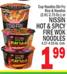 C Town NISSIN HOT & SPICY FIRE WOK NOODLES offer