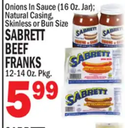 C Town SABRETT BEEF BEEF FRANKS 12-14 Oz. Pkg offer