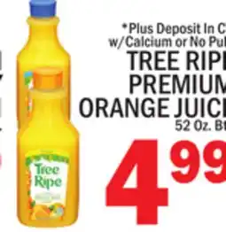 C Town TREE RIPE PREMIUM ORANGE JUICE offer