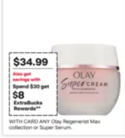 CVS ANY Olay Regenerist Max collection or Super Serum offer