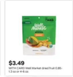 CVS Well Market dried fruit offer