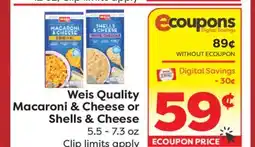 Weis Markets Weis Quality Macaroni & Cheese or Shells & Cheese offer