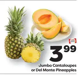Weis Markets Jumbo Cantaloupes or Del Monte Pineapples offer