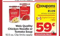 Weis Markets Weis Quality Chicken Noodle or Tomato Soup offer