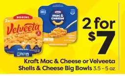 Weis Markets Kraft Mac & Cheese or Velveeta Shells & Cheese Big Bowls offer