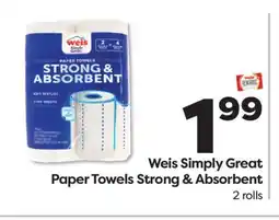 Weis Markets Weis Simply Great Paper Towels Strong & Absorbent offer
