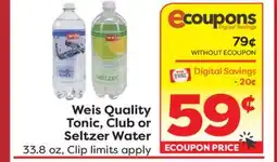 Weis Markets Weis Quality Tonic, Club or Seltzer Water offer