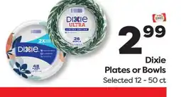 Weis Markets Dixie Plates or Bowls offer
