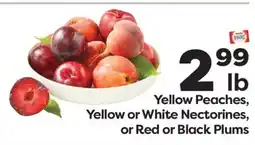 Weis Markets Yellow Peaches, Yellow or White Nectorines, or Red or Black Plums offer
