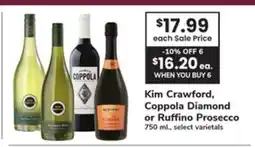ACME Kim Crawford, Coppola Diamond or Ruffino Prosecco offer