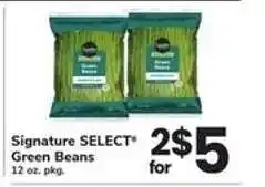 Safeway Signature SELECT Green Beans offer