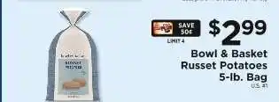 Bowl & Basket Russet Potatoes