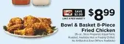 ShopRite Bowl & Basket 8-Piece Fried Chicken offer