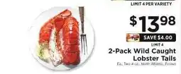 ShopRite 2-Pack Wild Caught Lobster Tails offer