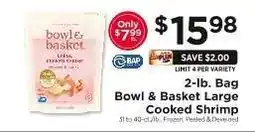 ShopRite Bowl & Basket Large Cooked Shrimp offer