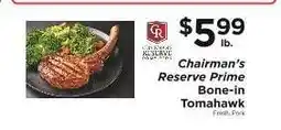 ShopRite Chairman's Reserve Prime Bone-In Tomahawk offer