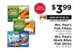 ShopRite Mrs. Paul's Fish Fillets or Shark Bites Fish Sticks offer