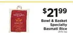 ShopRite Bowl & Basket Specialty Basmati Rice offer