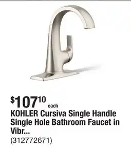The Home Depot KOHLER Cursiva Single Handle Single Hole Bathroom Faucet in Vibrant Brushed Nickel offer