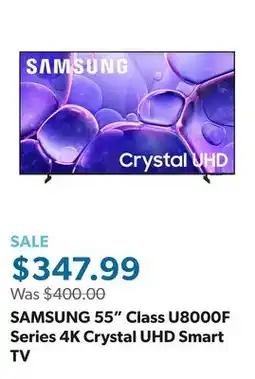 Sam's Club SAMSUNG 55 Class U8000F Series 4K Crystal UHD Smart TV offer