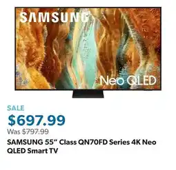 Sam's Club SAMSUNG 55 Class QN70FD Series 4K Neo QLED Smart TV offer