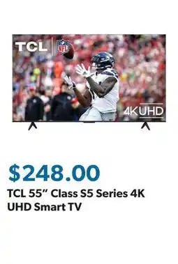Sam's Club TCL 55 Class S5 Series 4K UHD Smart TV offer