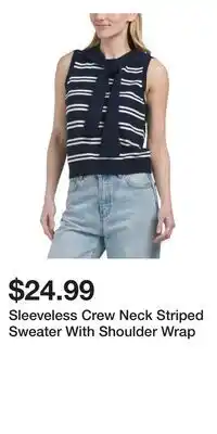 TJ Maxx Sleeveless Crew Neck Striped Sweater With Shoulder Wrap offer