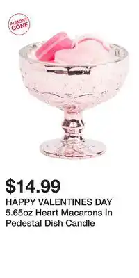 TJ Maxx HAPPY VALENTINES DAY 5.65oz Heart Macarons In Pedestal Dish Candle offer