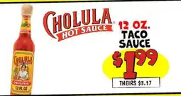 Ollie's CHOLULA TACO SAUCE offer