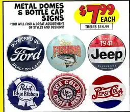 Ollie's METAL DOMES & CAP SIGNS offer