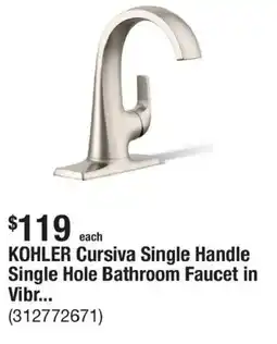 The Home Depot KOHLER Cursiva Single Handle Single Hole Bathroom Faucet in Vibr... offer