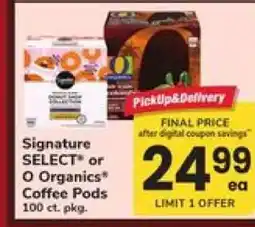 Safeway Signature SELECT or O Organics Coffee Pods offer