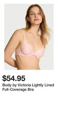 Victoria's Secret Body by Victoria Lightly Lined Full-Coverage Bra offer