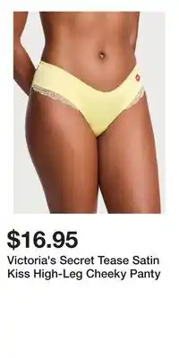 Victoria's Secret Victoria's Secret Tease Satin Kiss High-Leg Cheeky Panty offer
