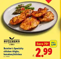 Lidl Butcher's Specialty chicken thighs, boneless and skinless offer