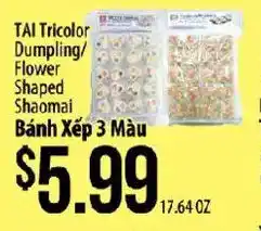 Hmart TAI Tricolor Dumpling/ Flower Shaped Shaomai offer