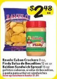 Fresco y Más Ravelo Cuban Crackers, Findy Salsa de Bocaditos or Baldom Sandwich Spread offer