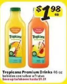 Fresco y Más Tropicana Premium Drinks offer