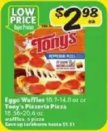 Fresco y Más Eggo Waffles or Tony's Pizzeria Pizza offer