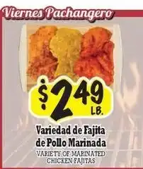 La Michoacana Variety of marinated chicken fajitas offer