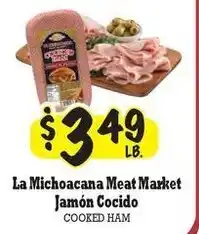 La Michoacana Cooked ham offer