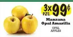 La Michoacana Opal apples offer