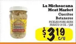 La Michoacana Pickled pork skins frasco offer