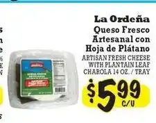 La Michoacana La Ordeña Queso Fresco Artesanal con Hoja de Plátano offer