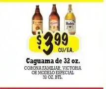 La Michoacana Corona familiar, victoria or modelo especial offer