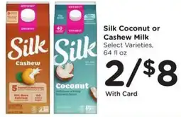 Kroger Silk Coconut or Cashew Milk offer