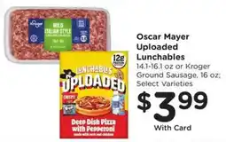 Kroger Oscar mayer uploaded lunchables offer